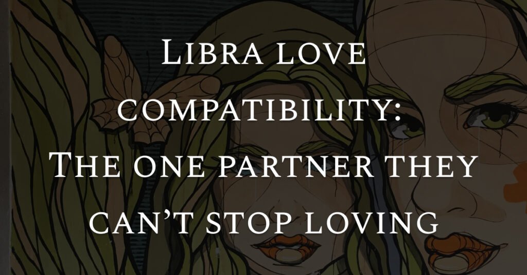 libra-love-horoscope-astrology-storytelling (1)