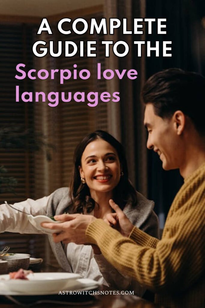 A pinnable image: a happy couple having a dinner at home. the text says: a complete guied to the scorpio lova languages.