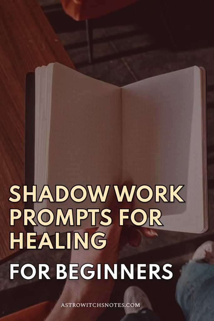 Shadow work prompst for healing