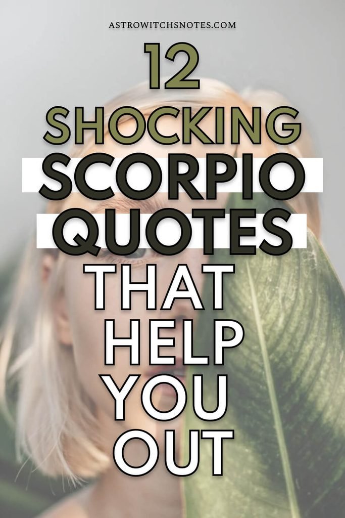 12 scorpio quotes that help you out